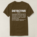 Zoek naar détective tshirts Voor iedereen