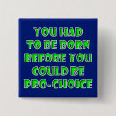Zoek naar anti abortus buttons Voor iedereen