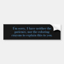Zoek naar verklaring bumperstickers Grappig