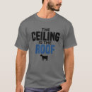 Zoek naar plafond tshirts Dak