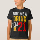 Zoek naar verjaardag 21 tshirts Alcohol