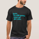 Zoek naar opruimen tshirts Schoon