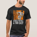 Zoek naar rugby heren tshirts Citaat