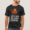 Zoek naar octopussen tshirts Liefhebber
