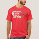 Zoek naar atoom tshirts Filosofie