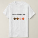 Zoek naar vluchteling tshirts Voor hem