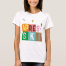 Zoek naar skiër tshirts Skier