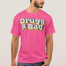 Zoek naar grappige drugs tshirts Partij