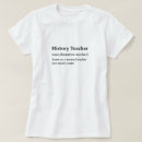 Zoek naar geschiedenis leraar tshirts Grappige geschiedenisleraar