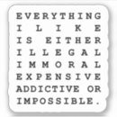 Zoek naar verslaving stickers Grappig