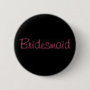 Zoek naar huwelijks partij buttons Bruidsmeisje