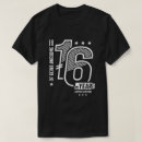 Zoek naar leeftijd 16 tshirts 16 jaar oud