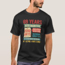 Zoek naar 69 jaar oud tshirts Grafisch