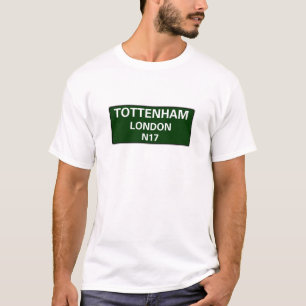 000 STREET SIGNS - LONDEN - TOTTENHAM N17 T-SHIRT