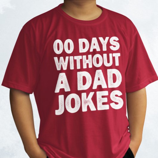 00 Dagen Zonder Een Vader Grapjes Sarcastische Vad T-shirt