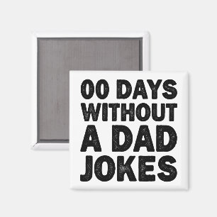 00 Dagen Zonder Een Vadergrap Cool Vader Sarcasme Magneet