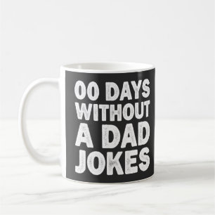 00 Dagen Zonder Een Vadergrap Sarcasme Vader Grapp Koffiemok