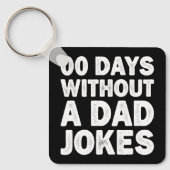 00 Dagen Zonder Een Vadergrap Sarcasme Vader Grapp Sleutelhanger (Voorkant)