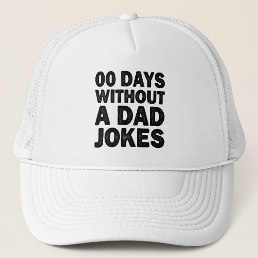 00 dagen zonder vader grapt coole vader sarcastisc trucker pet (Voorkant)