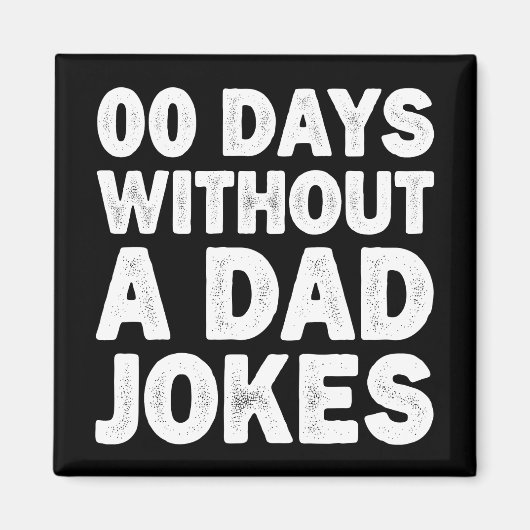 00 dagen zonder vader grapt sarcastische vader gra magneet (Voorkant)