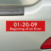 01-20-09, begin van een fout bumpersticker (Op auto)