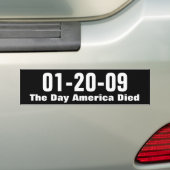01-20-09, de dag dat Amerika stierf Bumpersticker (Op auto)
