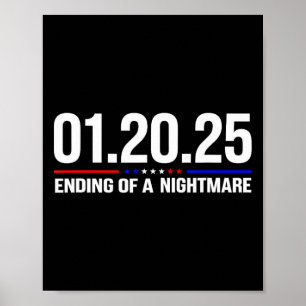 01 20 2025 januari 20th 2025 Einde van een eng Nig Poster