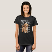 01 Anatomie van een Mini Poodle-eigenaar Mini Pood T-shirt (Voorkant volledig)