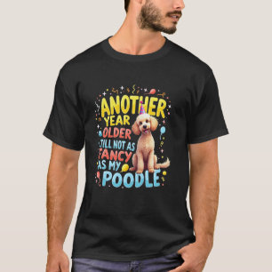 01 Grappig Verjaardagscadeau Poodle Hond T-shirt