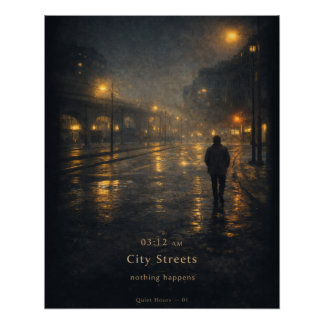03:12 AM Stadsstraten Sfeervol Poster