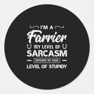 03.Im een fervent mens. Mijn Sarcasmniveau is van Ronde Sticker