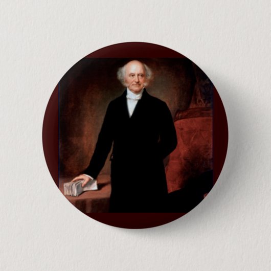 08 Martin Van Buren Ronde Button 5,7 Cm (Voorkant)