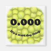 0.000, perfecte Flyball start! koelkastmagneet Magneet (Voorkant)
