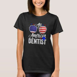 0 Amerikaanse Vlag Tandarts 4 juli Patriottische M T-shirt