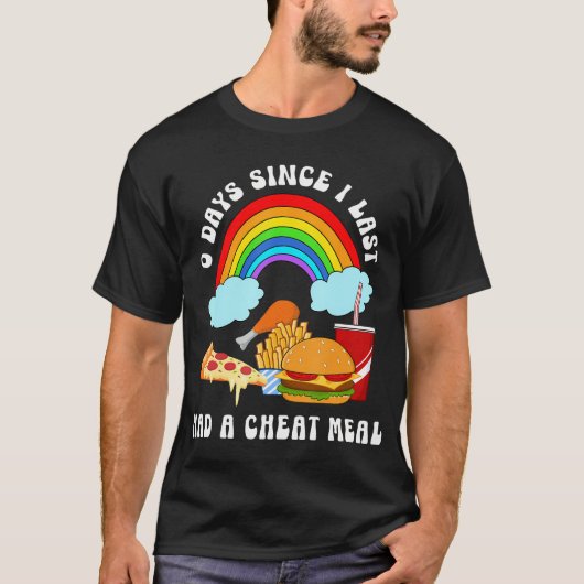 0 dagen sinds ik voor het laatst een cheat maaltij t-shirt (Voorkant)