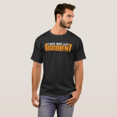 0 dagen sinds laatste ongeval t-shirt (Voorkant volledig)