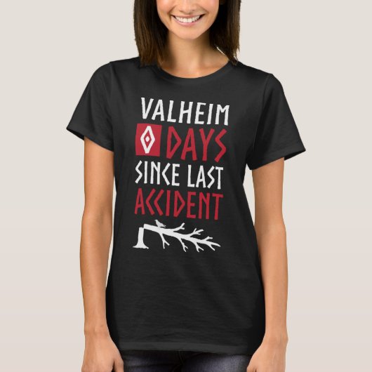 0 dagen sinds laatste ongeval - Valheim Norse Funn T-shirt (Voorkant)
