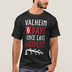0 dagen sinds laatste ongeval - Valheim Norse Funn T-shirt