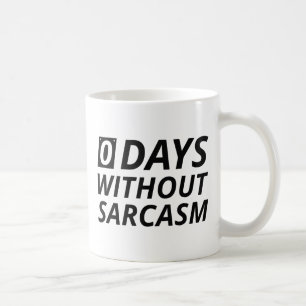 0 dagen zonder Sarcasm Koffiemok