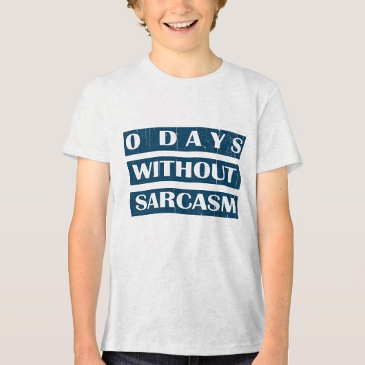 0 dagen zonder Sarcasm Tri-Blend Shirt (Voorkant)