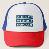 0 dagen zonder Sarcasm Trucker Pet (Voorkant)