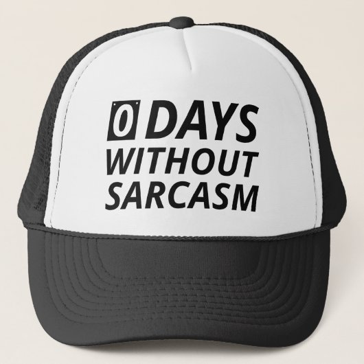 0 dagen zonder sarcasme trucker pet (Voorkant)