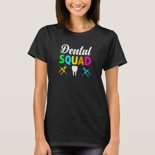 0 Dames bijpassende tandheelkundige voor tandarts T-shirt