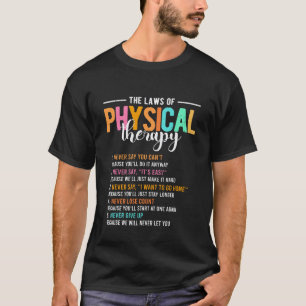 0 De Wetten Van Fysiotherapie Fysiotherapeut T-shirt