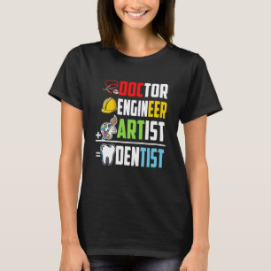 0 Dokter Ingenieur Kunstenaar Tandarts Geneeskunde T-shirt