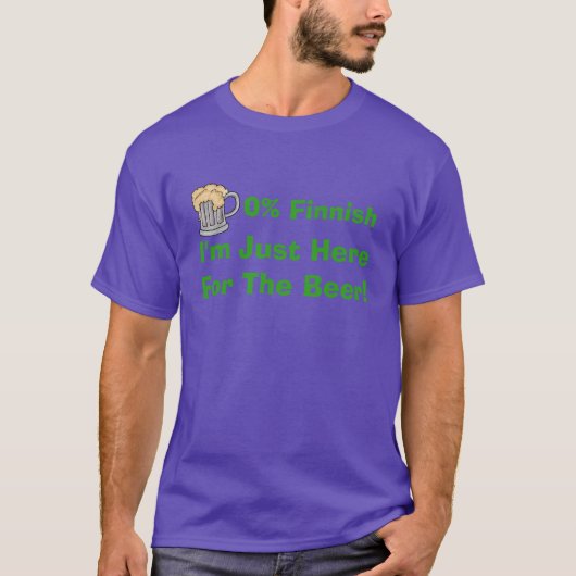 0% Fins ik ben hier voor het T-shirt voor de bier (Voorkant)