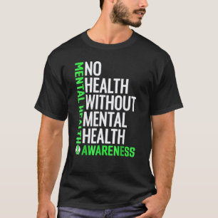 0 Geestelijke Gezondheid Stigma Bestrijden Geeste T-shirt