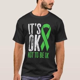 0 Geestelijke Gezondheidsbewustzijn Het is Oké Nie T-shirt