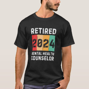 0 Gepensioneerd 2024 Geestelijke Gezondheidsadvise T-shirt