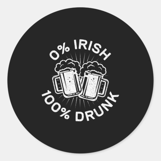 0% Iers 100% Drink Saint Patrick Day 1 Ronde Sticker (Voorkant)